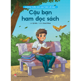Truyện - Gương thiếu nhi làm theo lời Bác