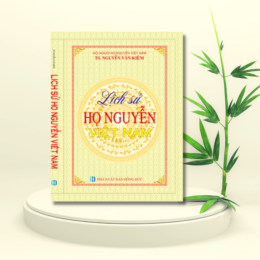 Sách - Lịch sử Họ Nguyễn Việt Nam