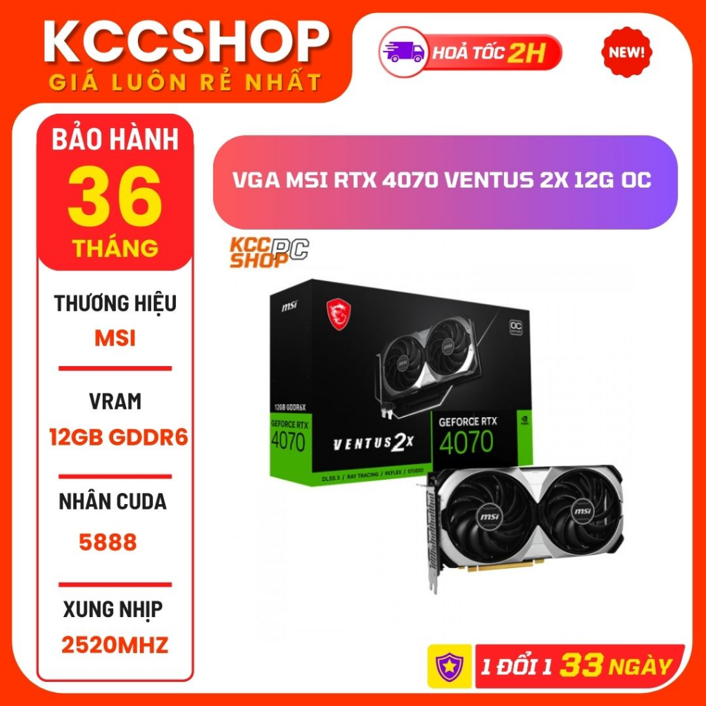 VGA MSI RTX 4070 VENTUS 2X 12G OC, 4070 GAMING X SLIM WHITE 12G GDDR6X - Chính Hãng Bảo Hành 36 Tháng