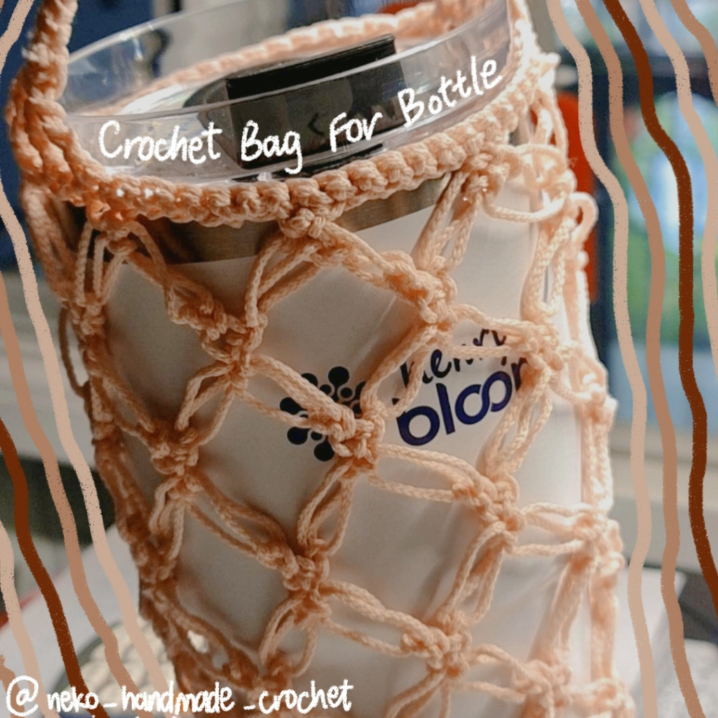 Crochet Bag for Bottle_ Túi lưới xách ly nước