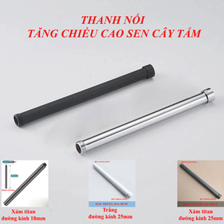 Thanh nối tăng chiều cao sen cây tắm đứng lên 300mm (Nhắn tin với shop trước khi đặt hàng)