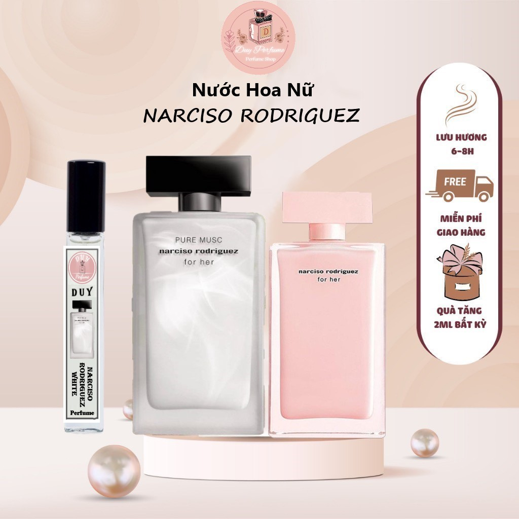 [𝐀𝐮𝐭𝐡] Nước Hoa Nữ chính hãng Nar Trắng Narciso Rodriguez For Her Pure Musc 10/100ML gợi cảm tinh thế ngọt ngào - Duy