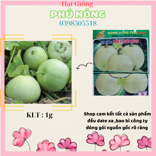 hạt giống dưa lê siêu ngọt Nông Hưng Phú 1gr