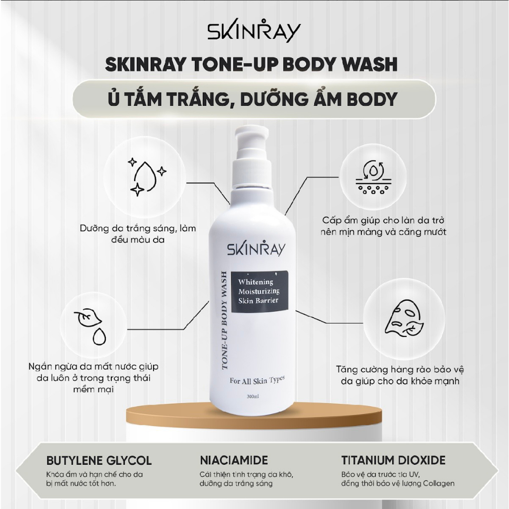 Ủ Tắm Trắng SKINRAY TONE UP BODY WASH Giúp Da Trắng Sáng, Mềm Mịn - 300ml
