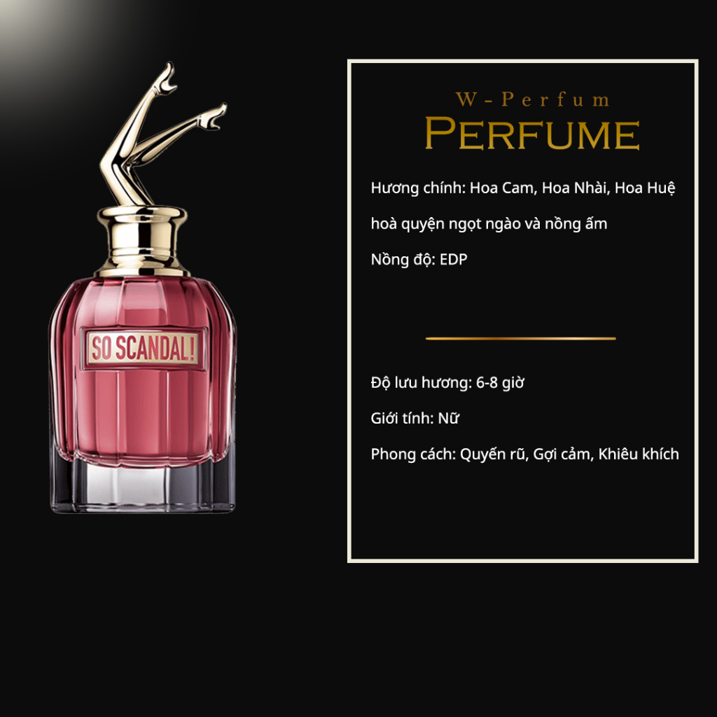 Nước Hoa Nữ Scandal, So Scandal chính hãng W-parfum nồng độ EDP - Hương thơm ngọt ngào quyến rũ sexy