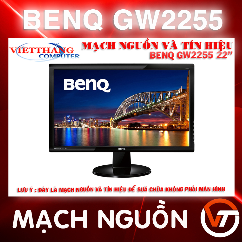 Bo Mạch nguồn và tín hiệu Màn hình BenQ GW2255 22" ( Cũ - 2ND )