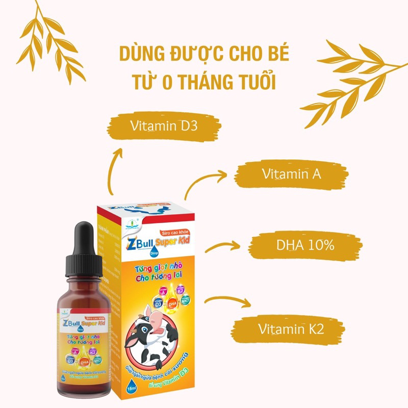 Siro Cao Khoẻ Zbull Super Kid Drop Bổ Sung Vitamin D3, K2, A, DHA Giúp Tăng Hấp Thu Canxi, Ngừa Còi Xương, Chậm Mọc Răng