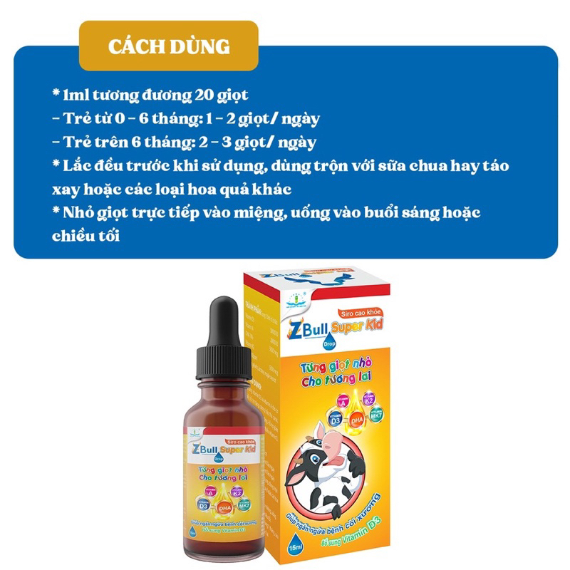Siro Cao Khoẻ Zbull Super Kid Drop Bổ Sung Vitamin D3, K2, A, DHA Giúp Tăng Hấp Thu Canxi, Ngừa Còi Xương, Chậm Mọc Răng