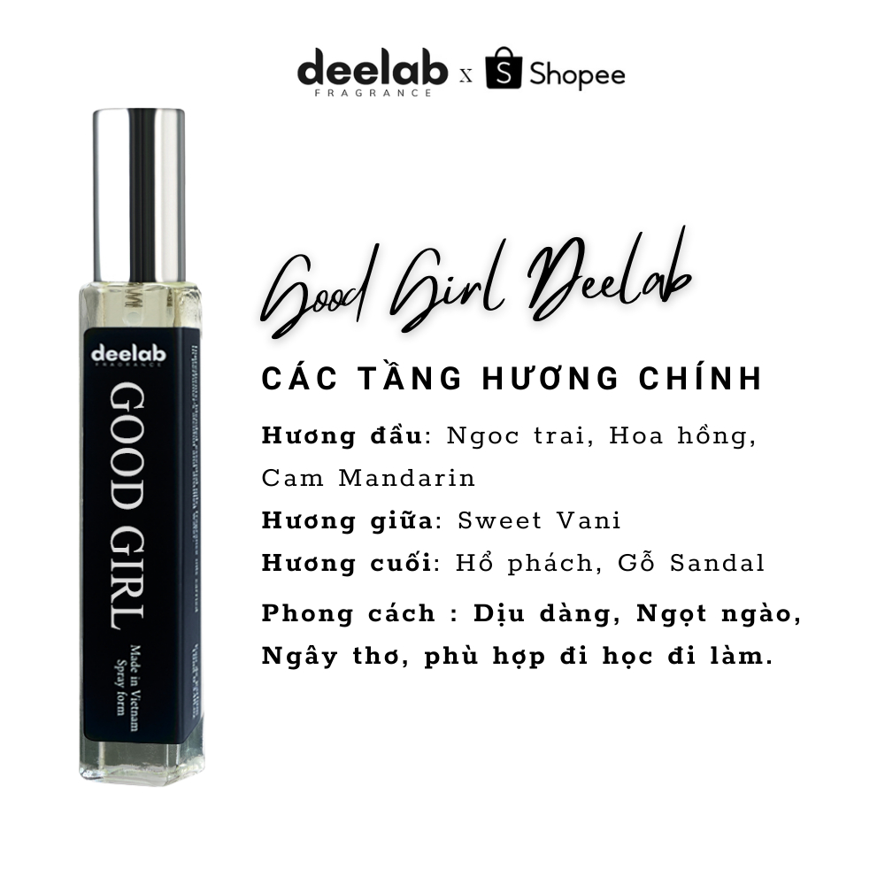 [DEELAB GOOD GIRL] Tinh Dầu Nước Hoa Nữ Deelab Good Girl Cá Tính, Ngọt Ngào 10ml - Dạng Xịt Tiện Lợi