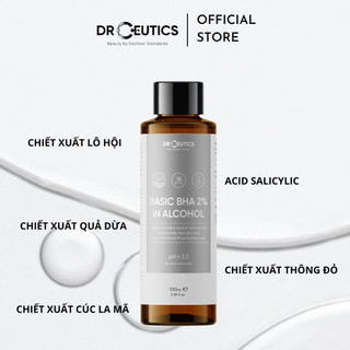 DRCEUTICS Toner Basic BHA 2% In Alcohol - Nền Cồn (100ml - 200ml)