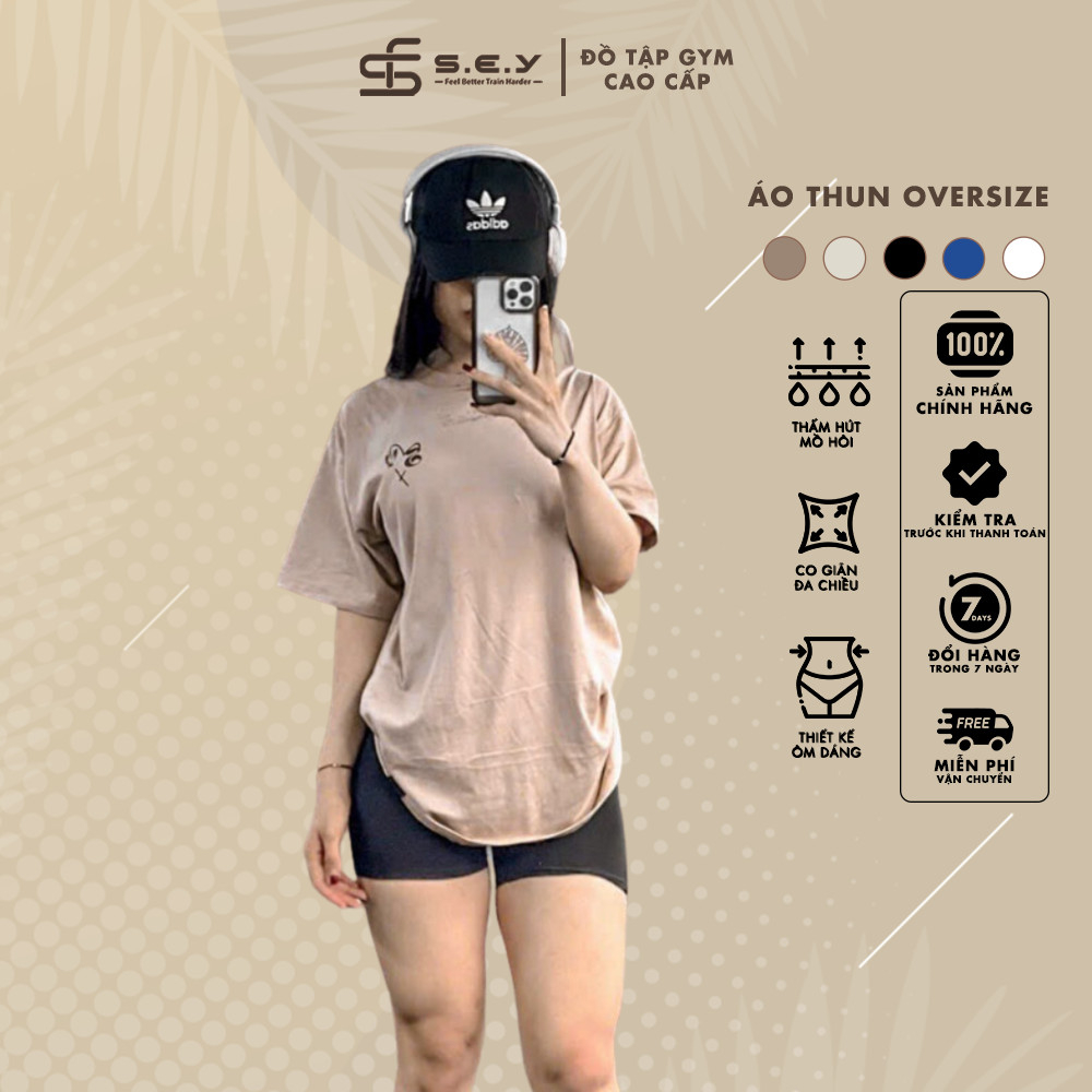 Áo thun oversize chất liệu thoáng mát co giãn tốt thoải mái vận động SEY