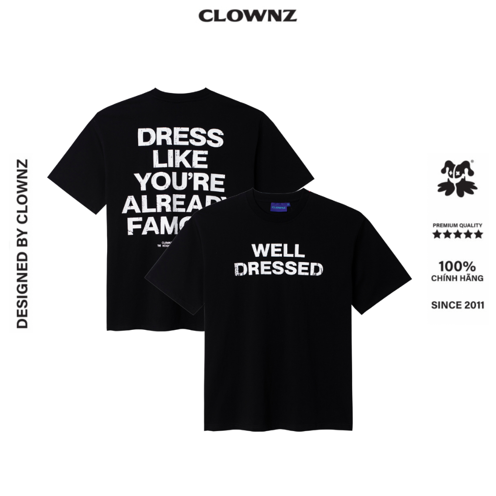 Áo phông ClownZ Well Dressed T-shirt form rộng tay lỡ cổ tròn cotton áo thun nam nữ unisex