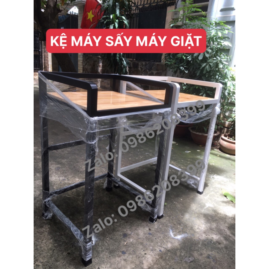 KỆ MÁY GIẶT- MÁY SẤY(Giao ngay tại TPHCM và Hà Nội, gọi hoặc nhắn số Zalo: 0986208399)