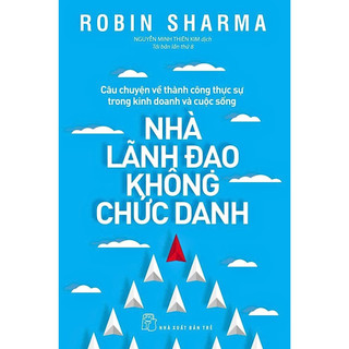 Sách Nhà Lãnh Đạo Không Chức Danh