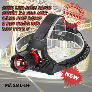 New || Đèn Pin Đội Đầu Siêu Sáng XML - B4, Đèn Pin Đội Đầu 1 Bóng Dã Ngoại Có Zoom Xa, Xài 2 Pin Tháo Rời, Sạc Type C