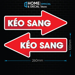 Decal Mũi Tên Kéo Sang Dán Cửa Kính Sticker Dán Cửa Kéo, Cửa Ngang, Mũi Tên Chữ Kéo Cửa, Kéo Sang, Cắt Sẵn, Chống nước