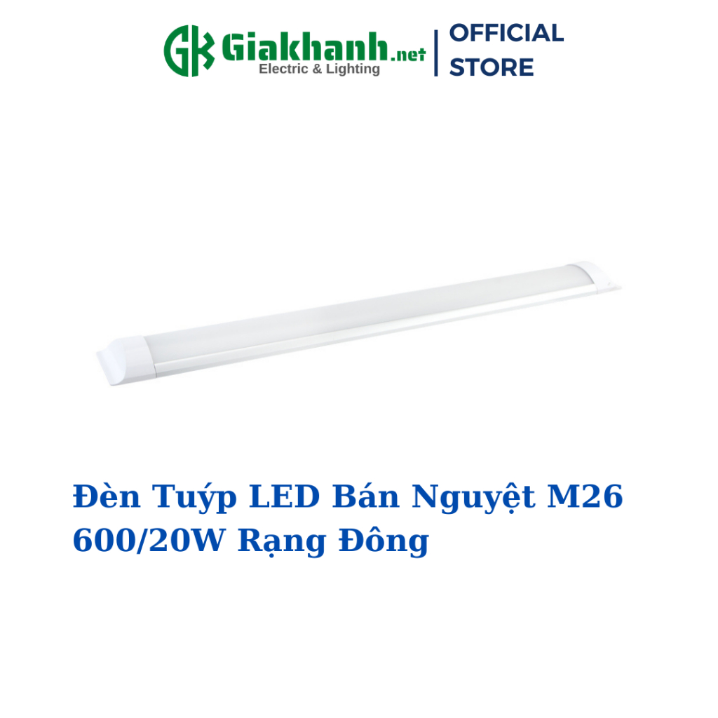 Đèn Tuýp LED Bán Nguyệt M26 600/20W Rạng Đông