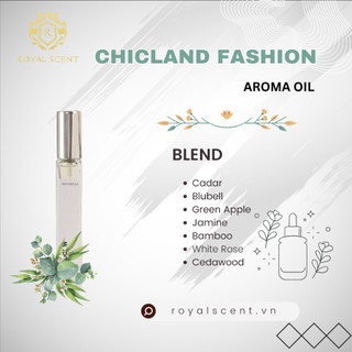 Tinh dầu nước hoa ChicLand, NEM, Lotte, Melia, Sheraton cao cấp