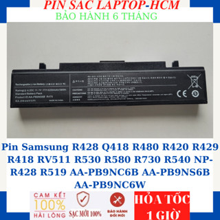 Pin Samsung R428 Q418 R480 R420 R429 R418 RV511 R530 R580 R730 R540 NP-R428 R519 AA-PB9NC6B AA-PB9NS6B AA-PB9NC6W