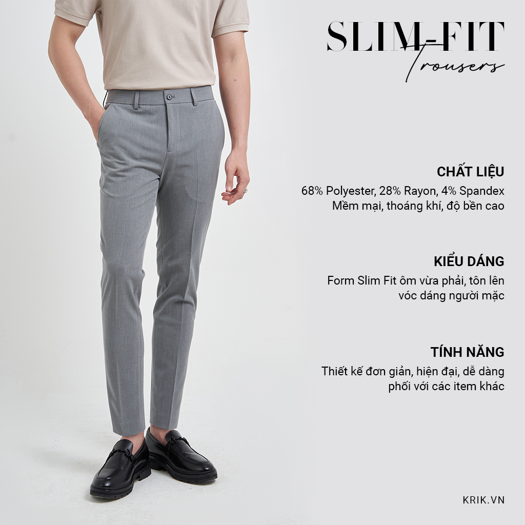 Quần Âu Nam Local Brand KRIK Form Slimfit Chất Liệu Poly Cao Cấp Không Bai Xù QA7009