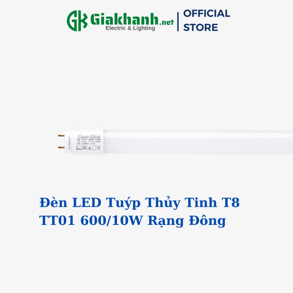 Đèn LED Tuýp Thủy Tinh T8 TT01 600/10W Rạng Đông