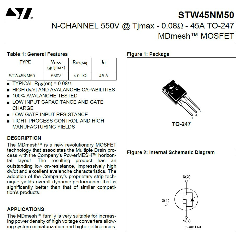 MOSFET N-Channel 2SK1411 20A 500V; 47N60C3 SPW47N60C3 47A 650V; W45NM50 STW45NM50 45A 550V; FS10SM FS10SM-18A 10A 900V