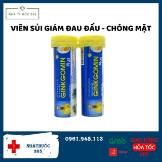 Viên uống Bổ não Ginkgomin plus dạng sủi tuýp 10 Viên