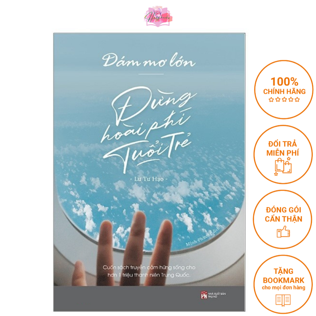 Sách - Dám Mơ Lớn, Đừng Hoài Phí Tuổi Trẻ