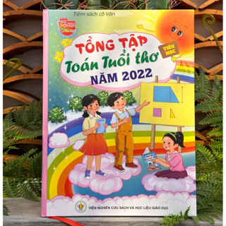  Sách - Tổng tập Toán tuổi thơ năm 2022   Tiểu học  