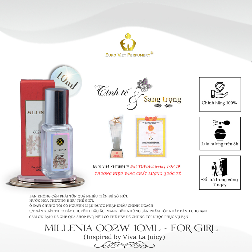 Nước Hoa Nữ MILLENIA 002W Nguồn gốc hương Từ VIVA LA JUICY 10ml