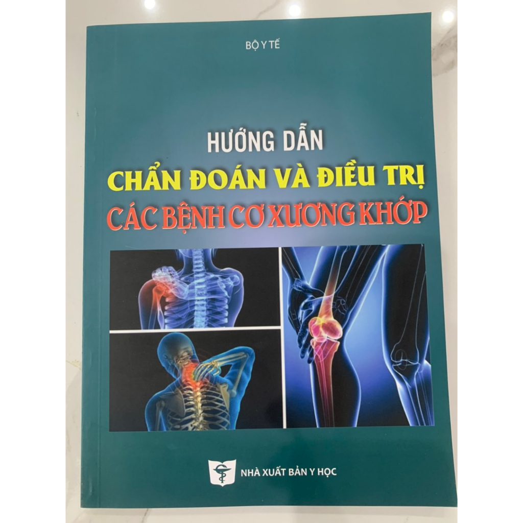 Sách - Hướng dẫn chẩn đoán và điều trị các bệnh cơ xương khớp