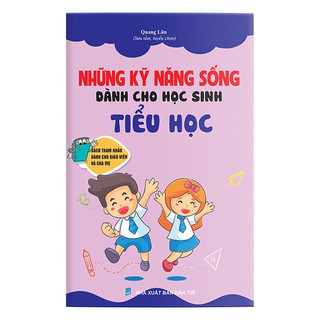 Sách - Những kỹ năng sống dành cho học sinh tiểu học