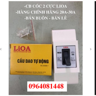 Cb cóc lioa 20a, 30a, 40a - cầu dao quá dòng tự động cb cóc lioa
