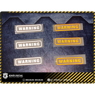 Tem cảnh báo WARNING decal Phản quang 3M
