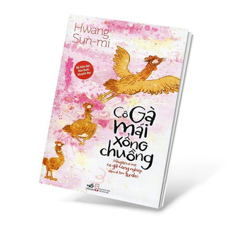 Sách - Cô gà mái xổng chuồng