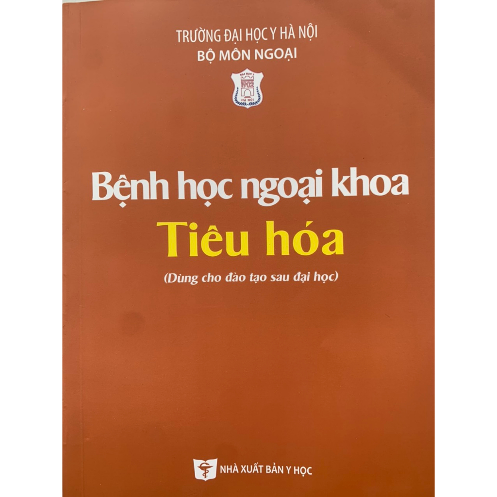 Sách - Bệnh học ngoại khoa tiêu hóa ( Sách đào tạo sau đại học)