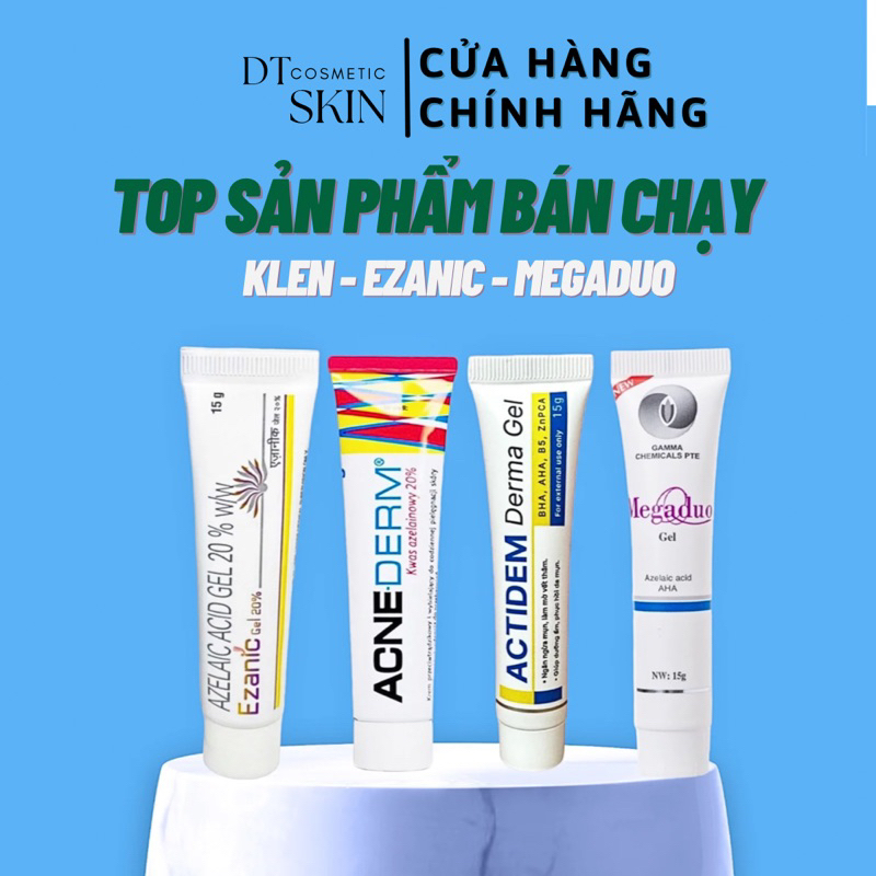 Gel Megaduo, Actidem, Ezanic, Acnederm, Klen giảm mụn, thâm