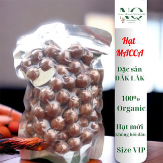 500gr hạt macca nứt vỏ đắk lắk sấy chín ăn liền loại vip