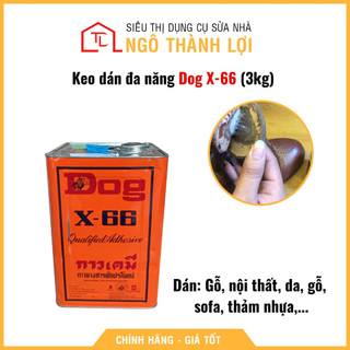 Keo dán đa năng siêu dính Dog X-66 3kg