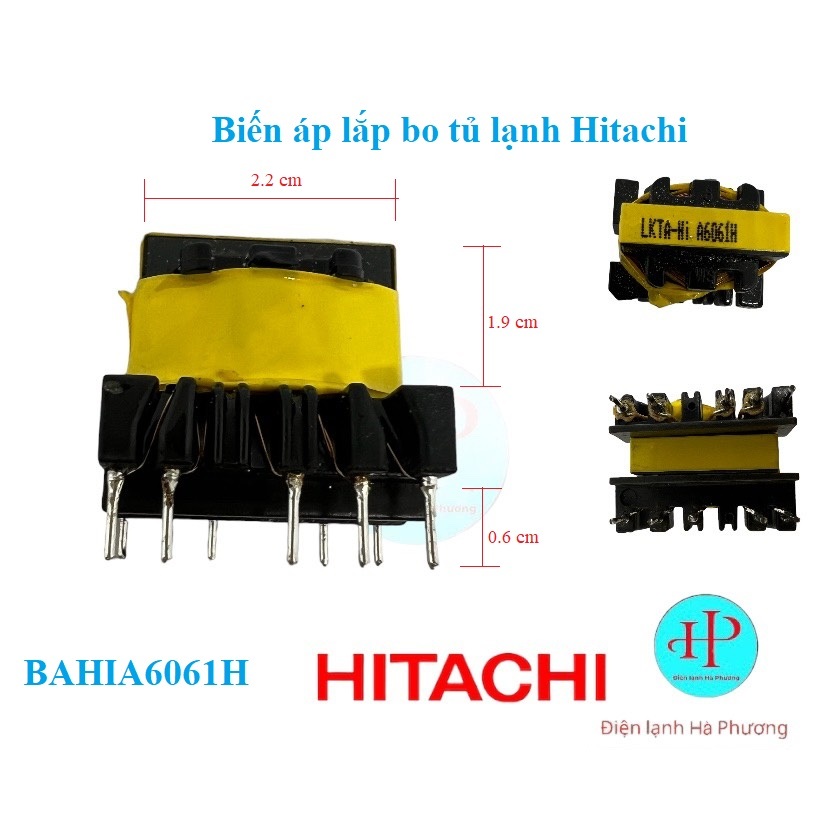 Biến áp lắp bo tủ lạnh Hitachi - Nguồn lắp bo tủ lạnh Hitachi - F35