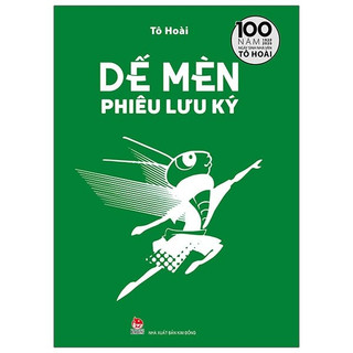 Sách - Dế Mèn Phiêu Lưu Ký 100 năm (Tạ Huy Long minh họa) - NXB Kim Đồng