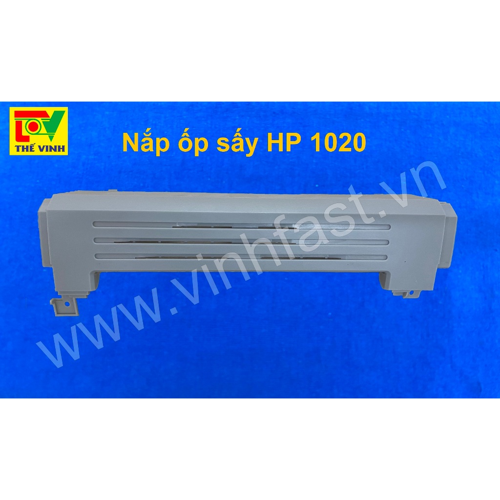 NẮP ỐP SẤY MÁY IN HP 1020