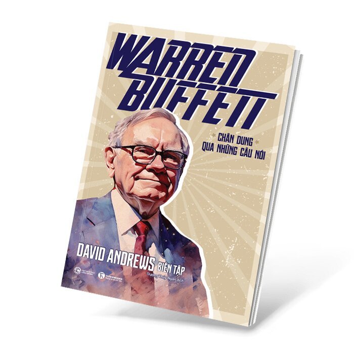 Sách - Warren Buffett - Chân Dung Qua Những Câu Nói