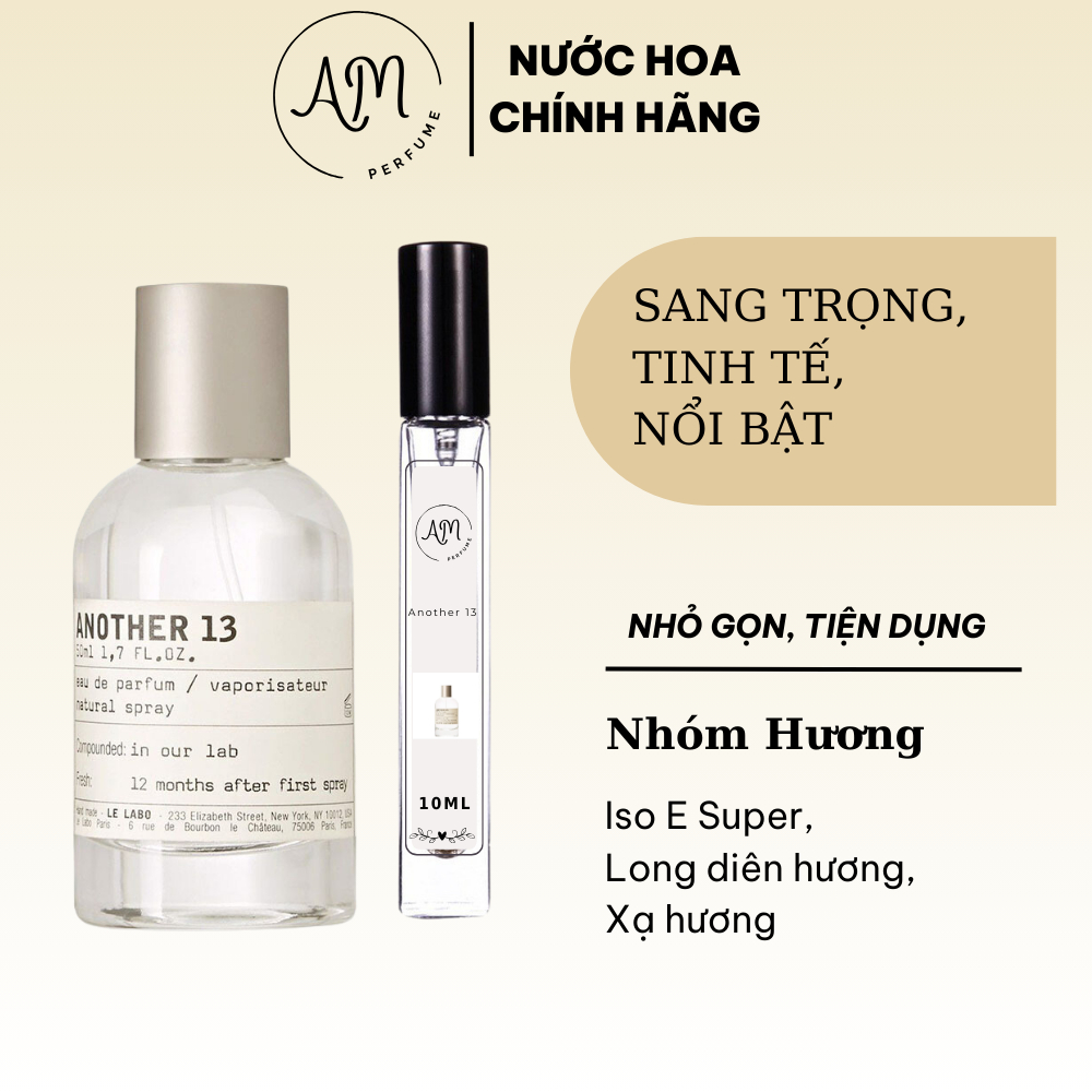 Nước hoa nam nữ unisex chiết LE LABO ANOTHER 13 10ml chính hãng thanh lịch, sang trọng, quyến rũ - AM Perfume