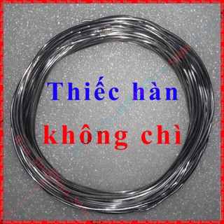 Thiếc hàn không chì , không độc hại