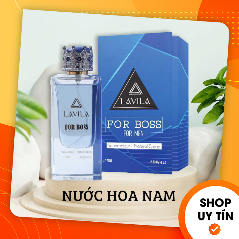 Nước Hoa Nam For Boss Lavila 75ml - Nước Hoa Việt Dành Cho Người Việt