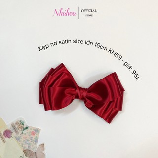[Hàng Thiết Kế] Kẹp Nơ Satin Form Lớn 16cm