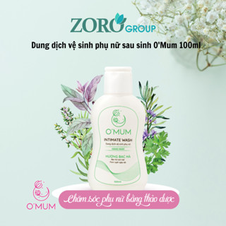 Dung dịch vệ sinh phụ nữ sau sinh O Mum 100ml làm sạch sản dịch