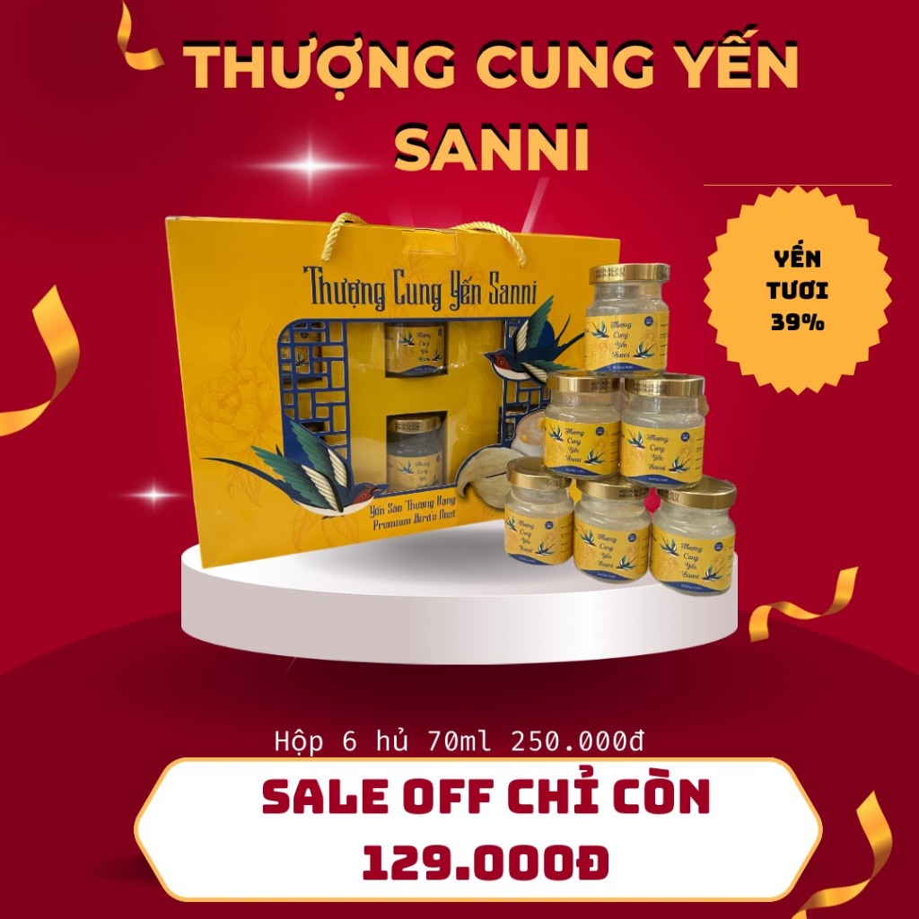 Xách Yến Sallanest 30% 20% Chưng đường phèn - táo đỏ - đông trùng - hạt chia - em bé kids Yến Vương 35% Sanni 39%