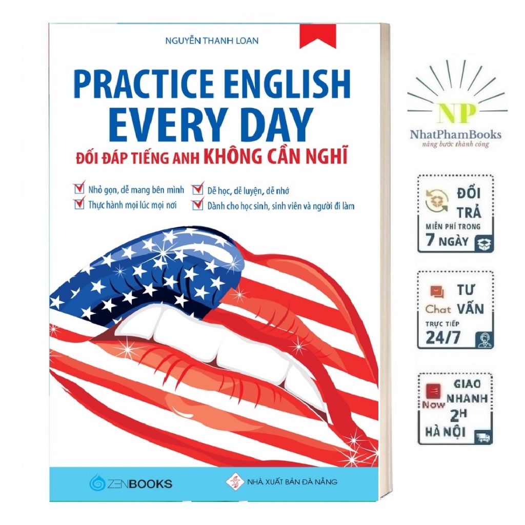 Sách - Practice English Every Day - Đối Đáp Tiếng Anh Không Cần Nghĩ - Zenbooks